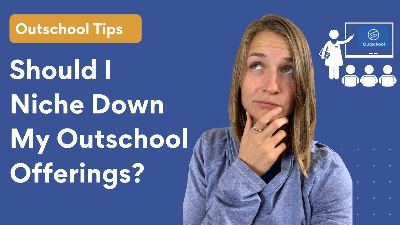 How to Find your Niche on Outschool