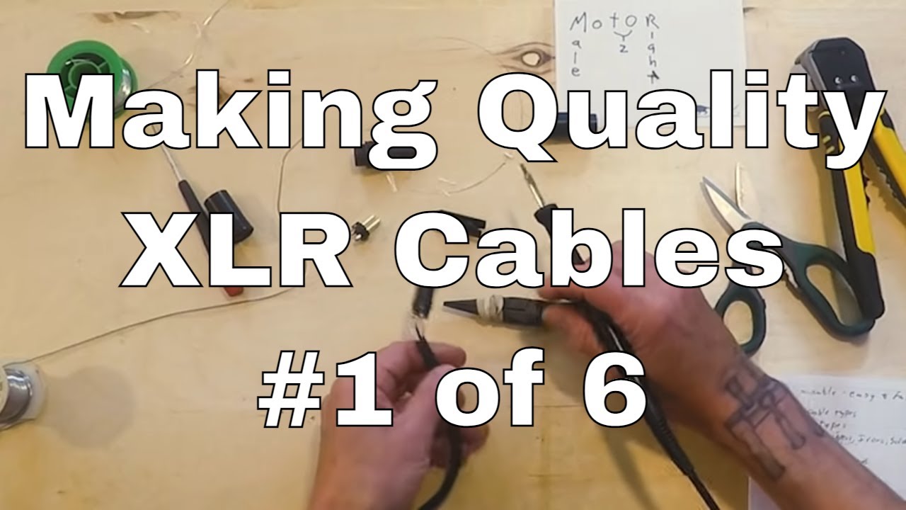 Making XLR Cables #1 - Solder a Cable & Tips (Public)