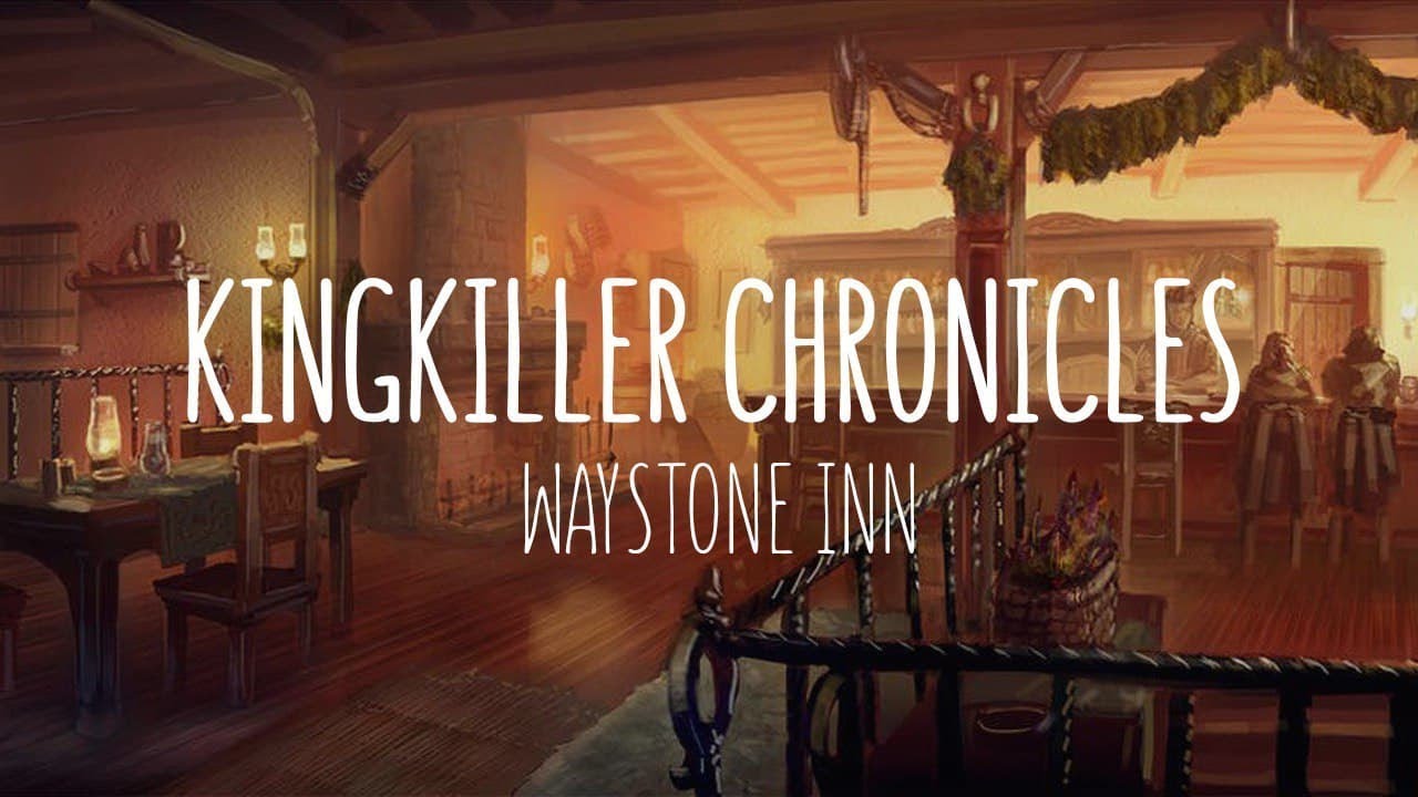 The Kingkiller Chronicle | Waystone Inn Ambience