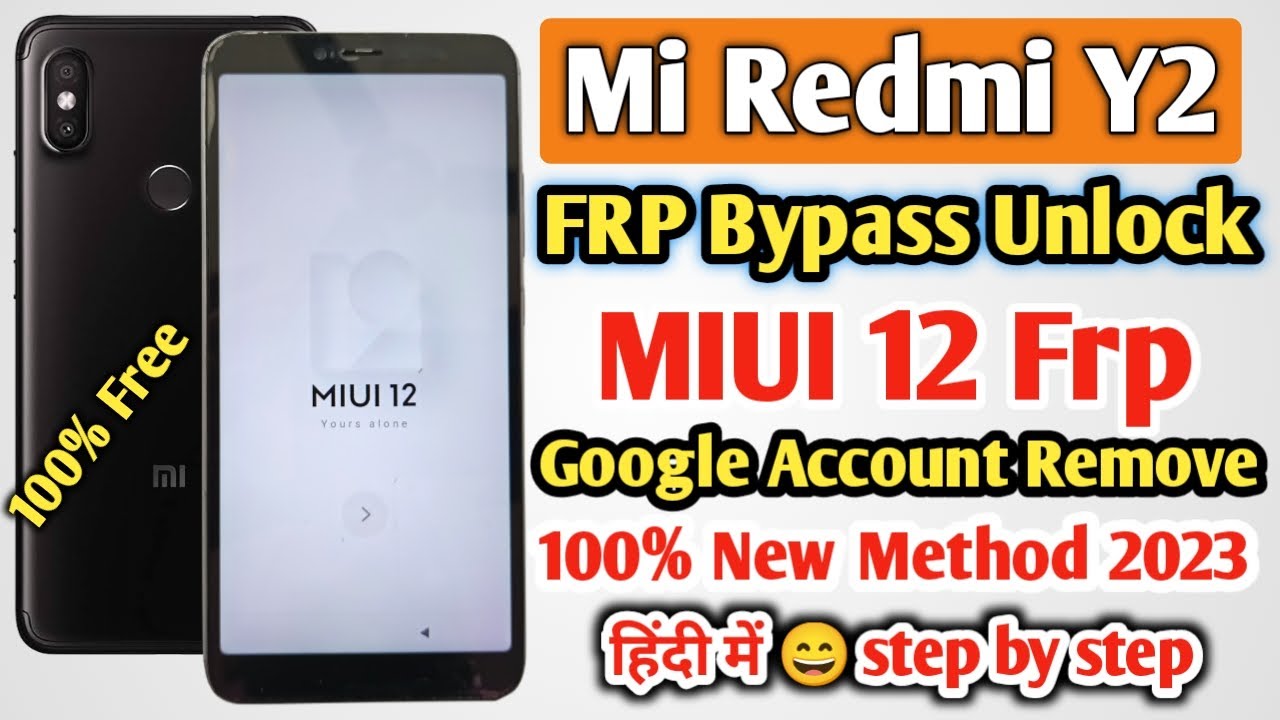 Mi Redmi Y2 Frp Bypass MIUI 12 | Redmi Y2 Google Account Bypass 2023 | How To Frp Bypass Redmi Y2 |