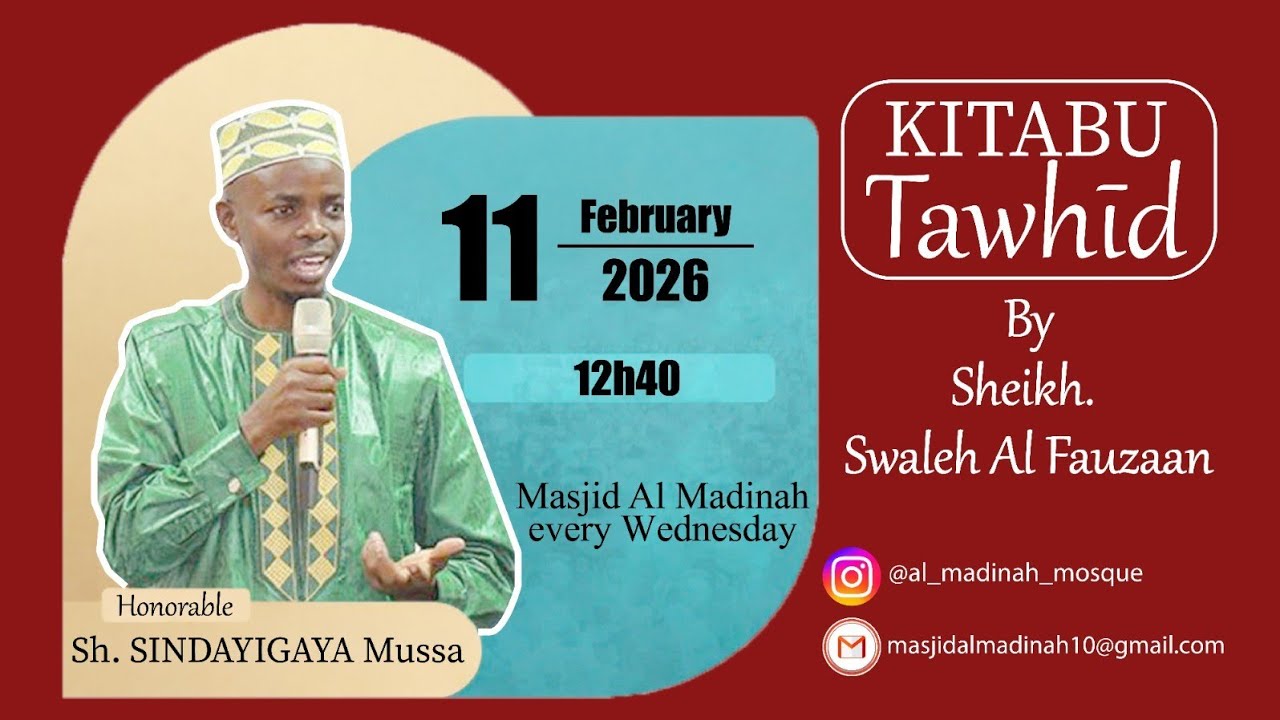 Umusingi wa 1 Intumwa zigishije | Mufti Mussa SINDAYIGAYA