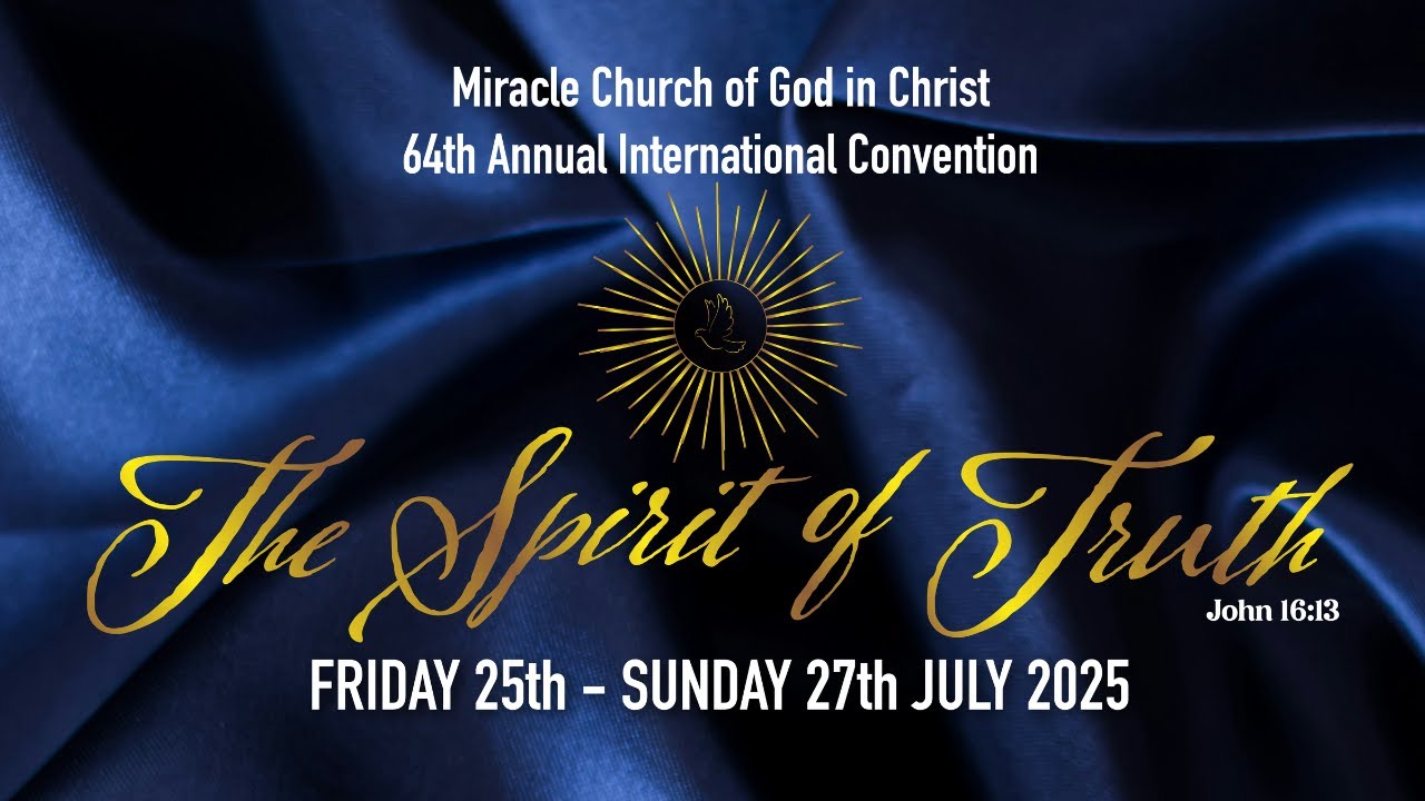 Miracle Church of God 64th Annual Convention