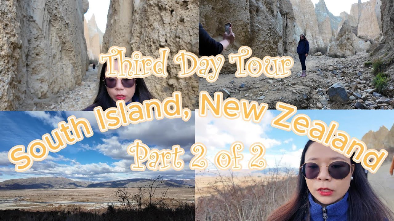 New Zealand | THIRD DAY TOUR IN SOUTH ISLAND P2 CLAY CLIFF MULAN MOVIE FILMING LOCATION