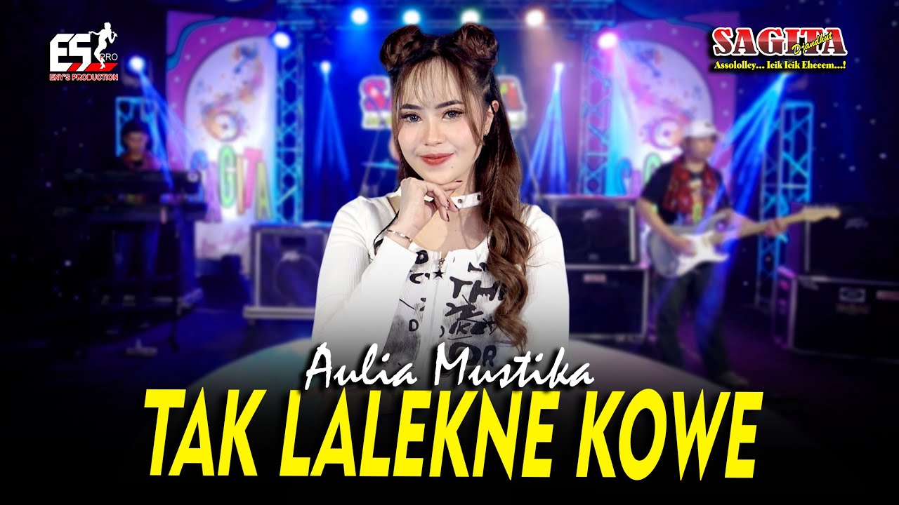 Aulia Mustika - Tak Lalekne Kowe | Sagita Djandhut Assololley | Dangdut (Official Music Video)