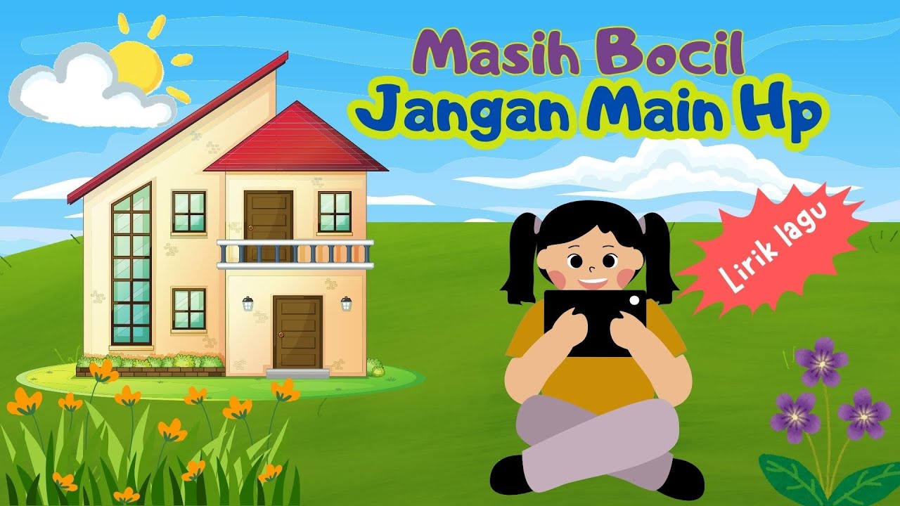 Lagu Anak‼️ JANGAN MAIN HAPE ‼️ Masih Bocil Jangan Main HP @Ceria_SiKecil