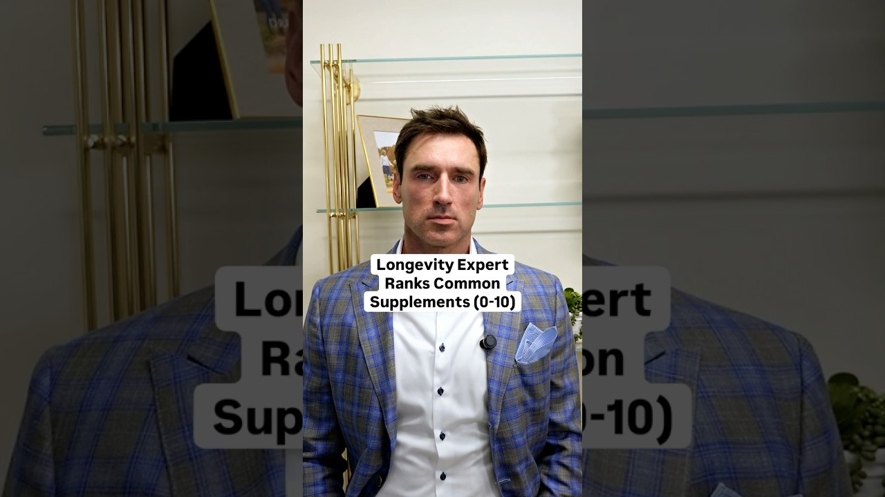 Longevity Expert Ranks Common Supplements
