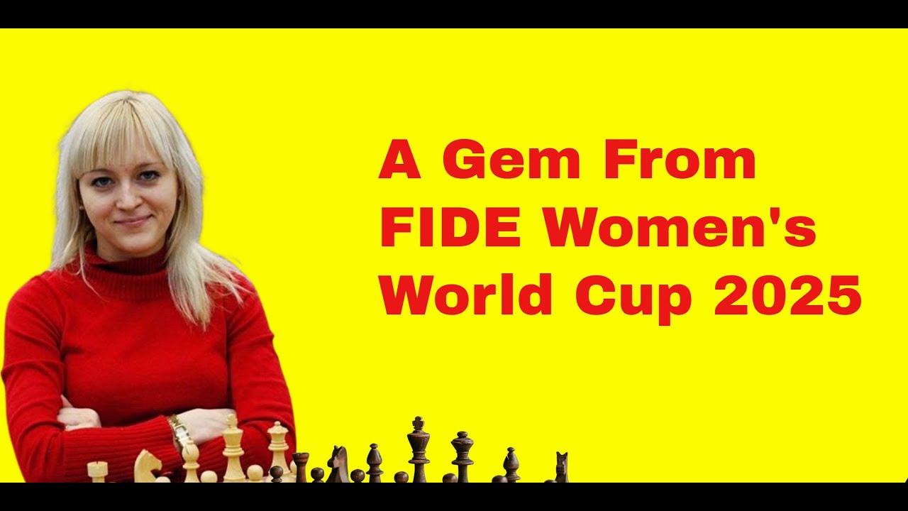 A Gem From FIDE Women's World Cup 2025  | Anna Ushenina vs Jesse Nikki February