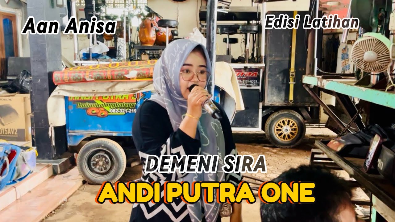 ANDI PUTRA 1 DEMENI SIRA VOC AAN ANISA EDISI LATIHAN TGL 5 FEBRUARI 2026