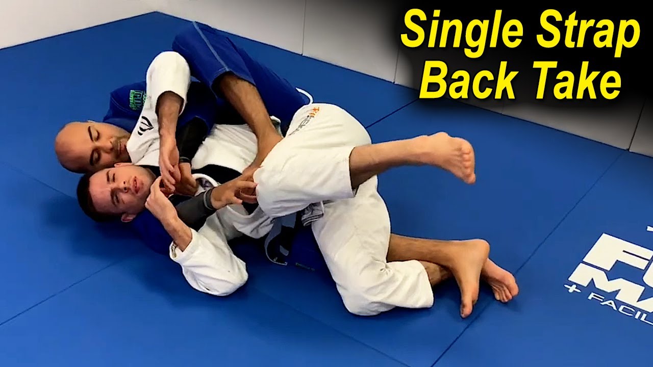 The Single Strap Back Take (My Favorite Way To Take The Back) by Bernardo Faria