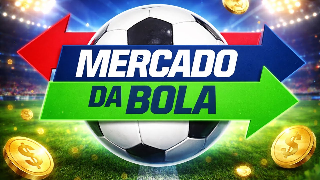 Notícias sobre mercado da bola do futebol brasileiro 
