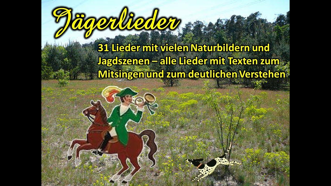 Jägerlieder - zum Mitsingen mit Texten