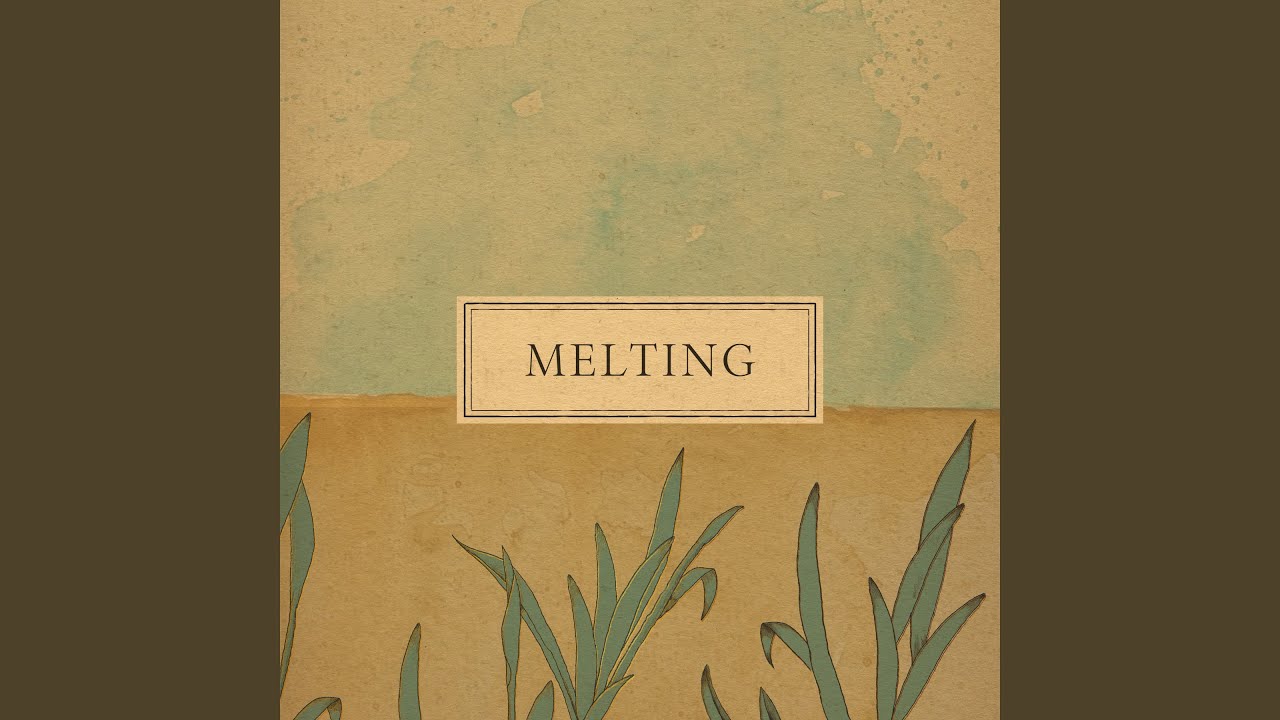 Melting