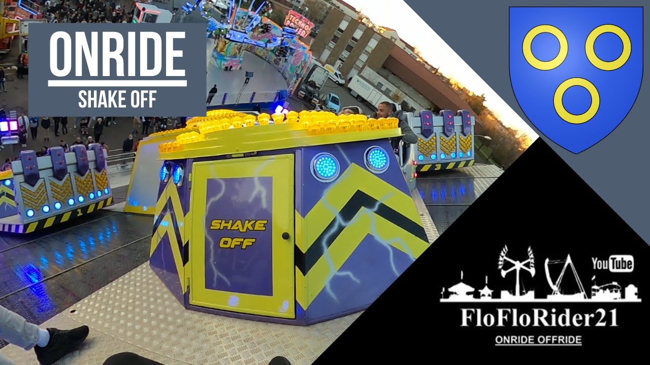 Shake Off ONRIDE Fête Foraine de Chalon-Sur-Saône 2022