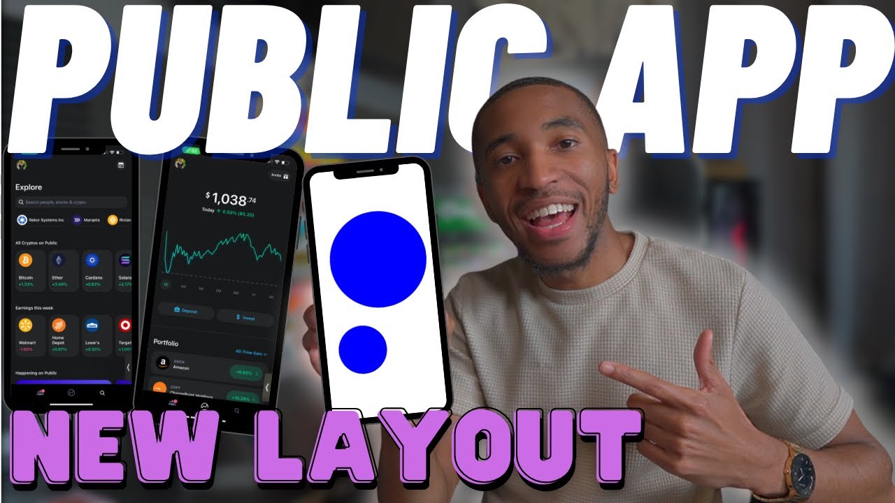 Public App NEW LAYOUT! | Investing for Beginners