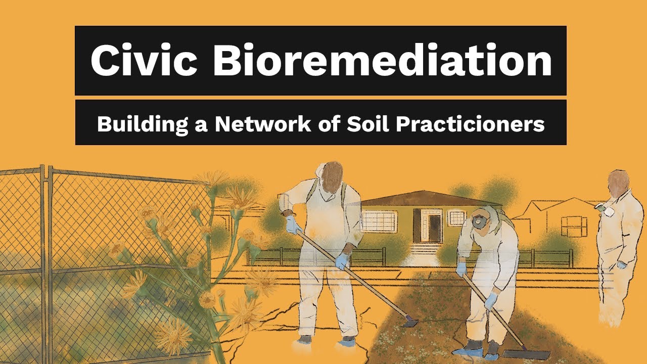 Civic Bioremediation: Building a Network of Soil Practicioners