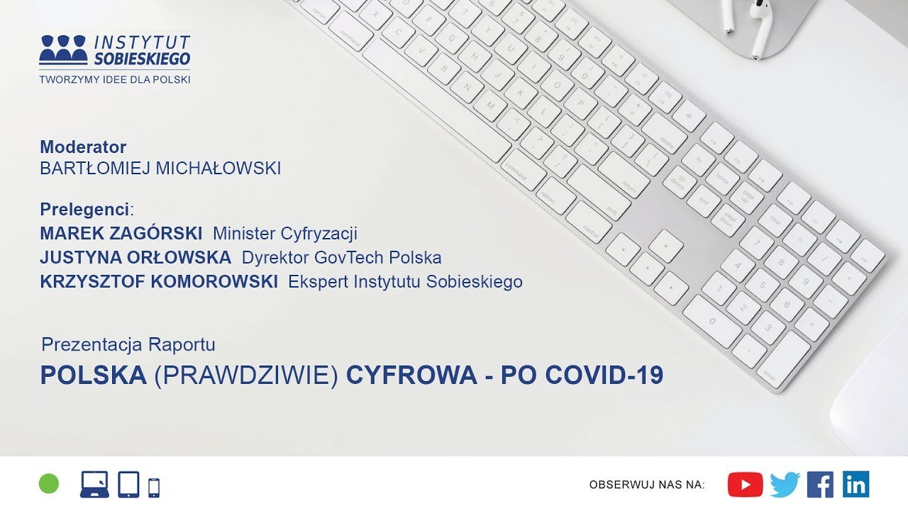 Instytut Sobieskiego - Polska cyfrowa po COVID-19 - debata