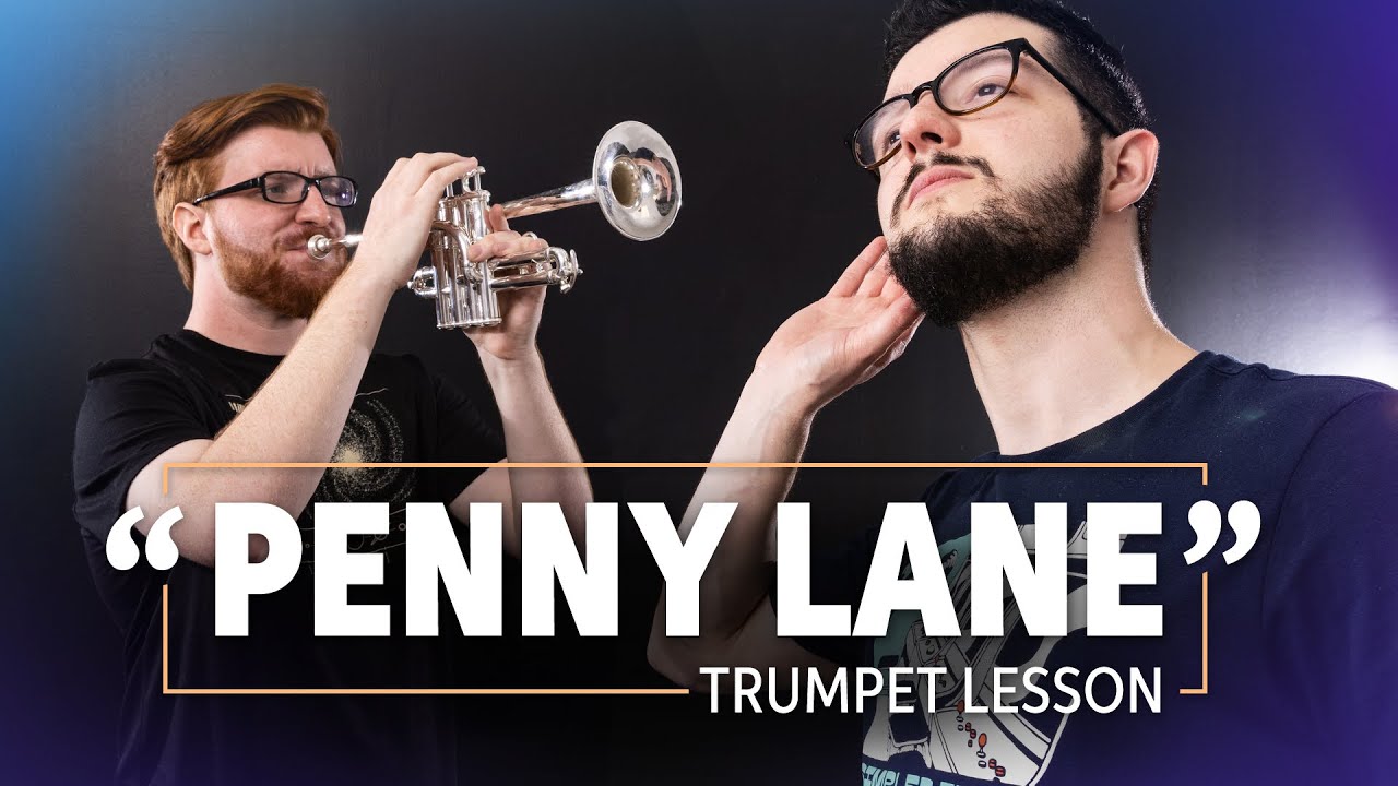 How to Play “Penny Lane” by the Beatles | Trumpet Lesson