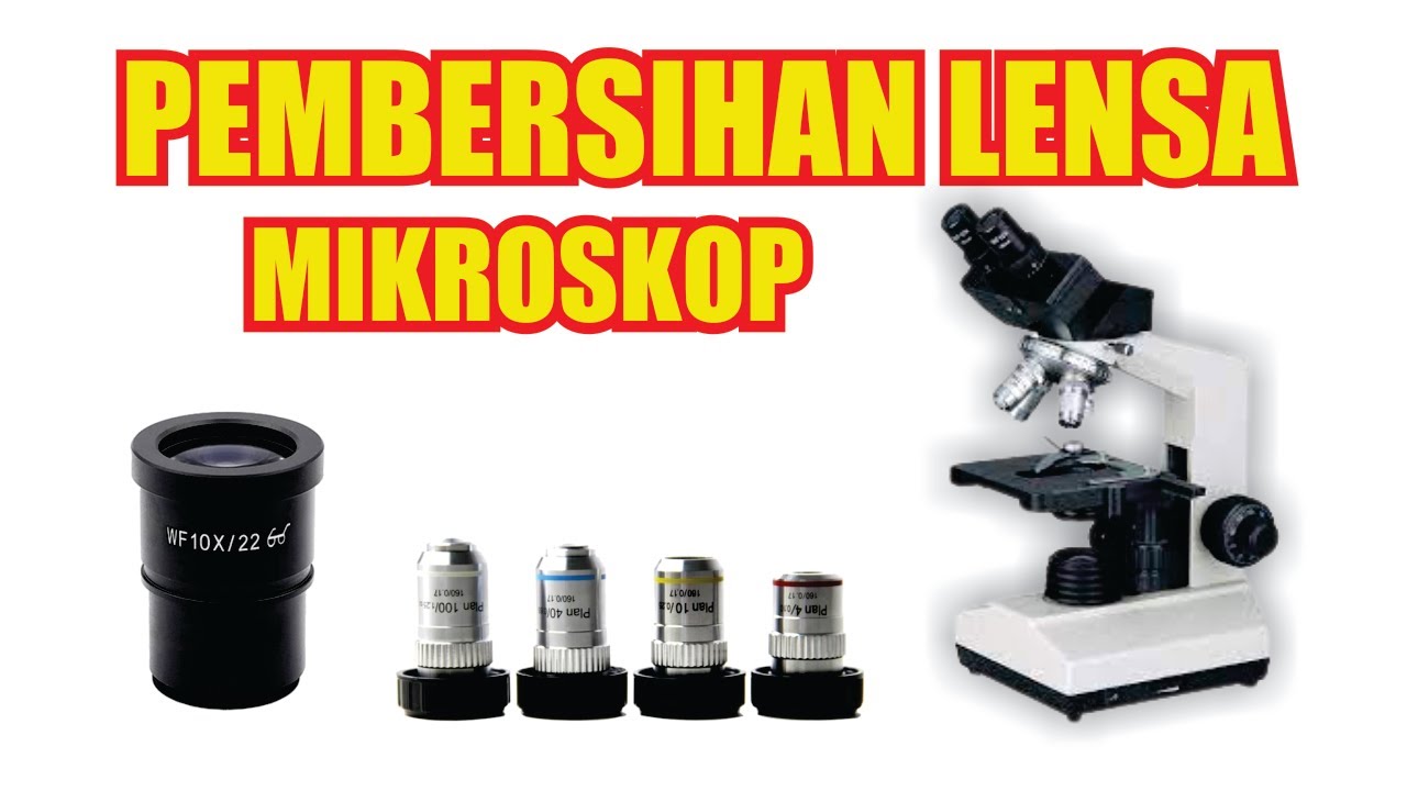Cara Pembersihan Lensa Mikroskop by PT. Miconos