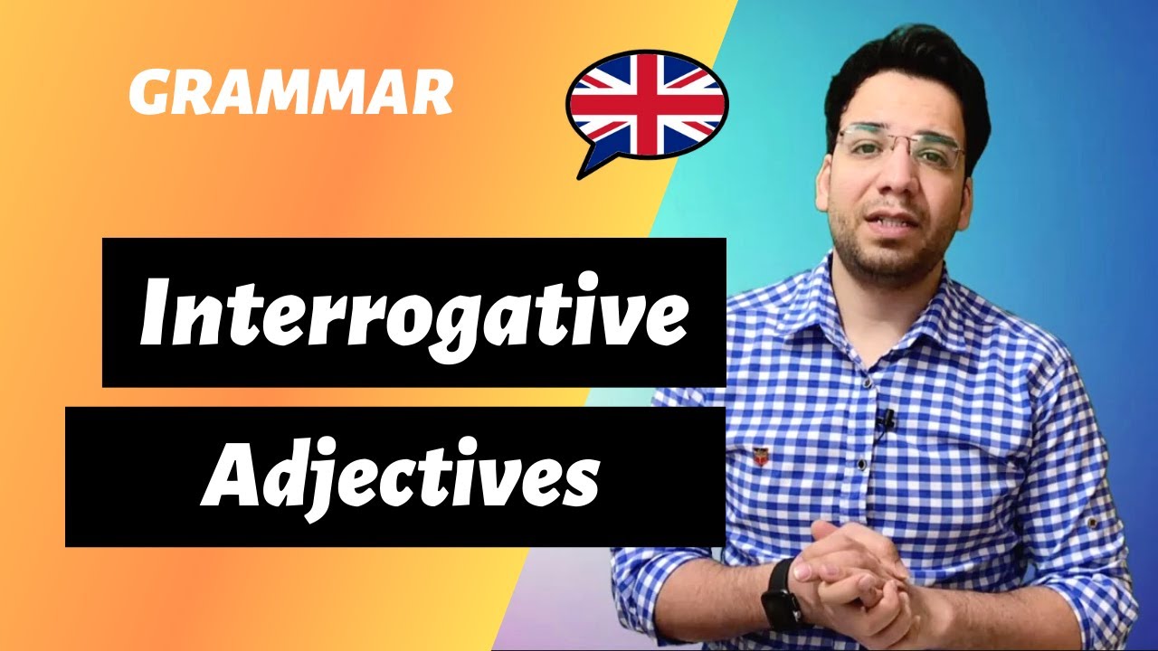 interrogative adjective in English