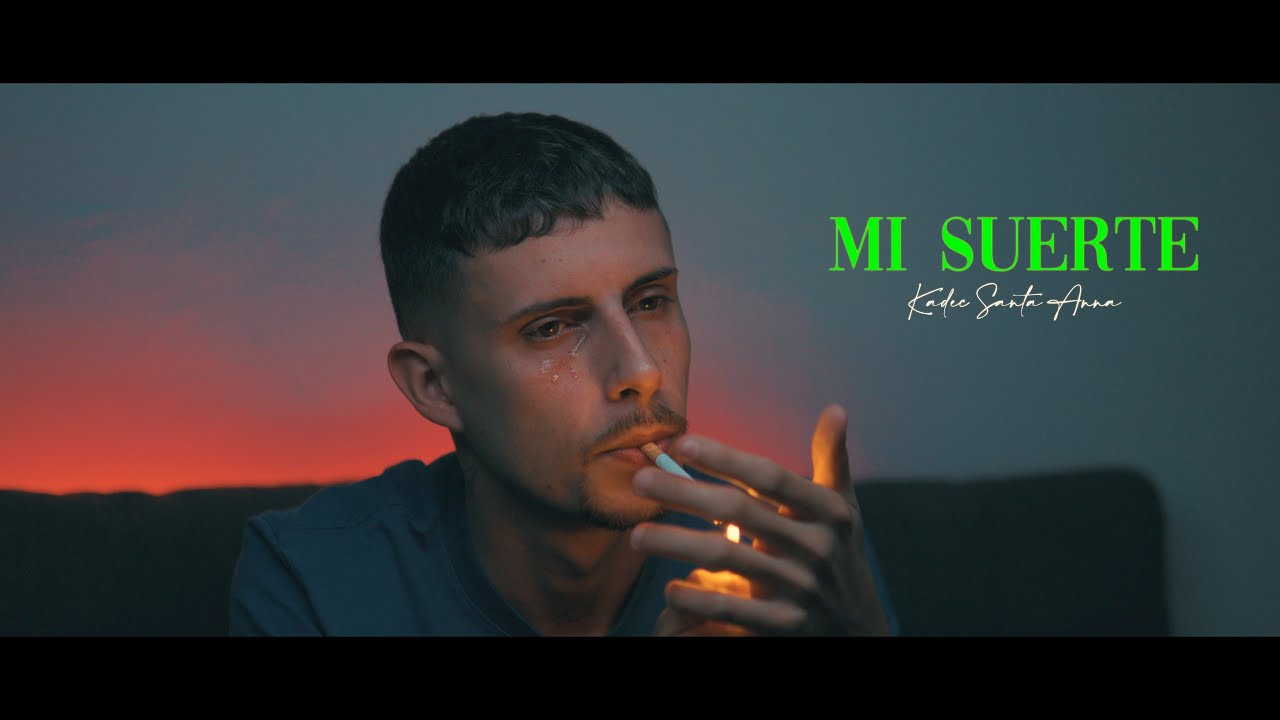 KADEC - MI SUERTE (Videoclip Oficial)