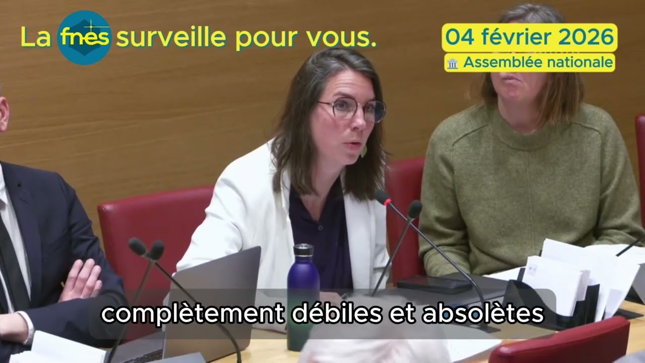 🎥 La FNES surveille pour vous - Commission du Développement durable - 04/02/2026
