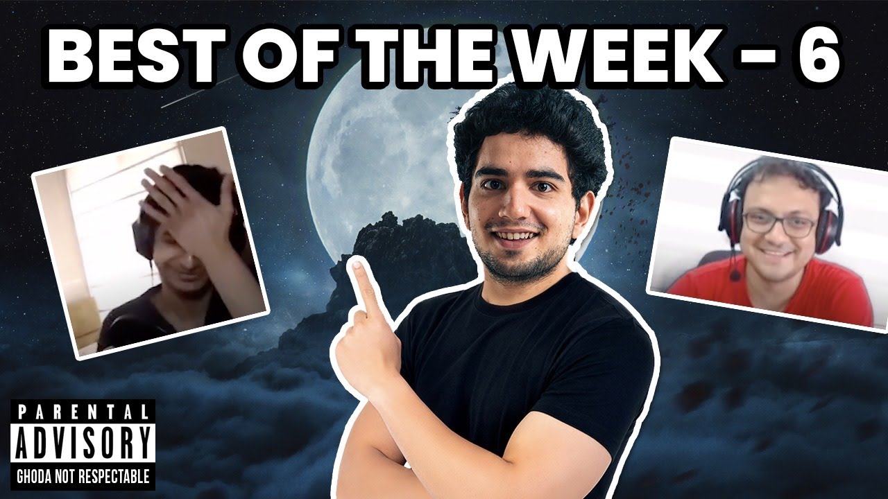 SAMAY RAINA | BEST OF THE WEEK #6