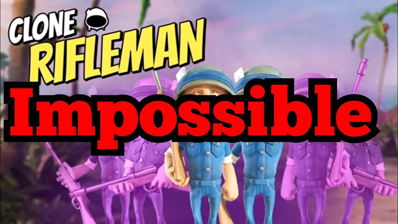 New Troop! IMPOSSIBLE Clone Rifleman on Boom Beach
