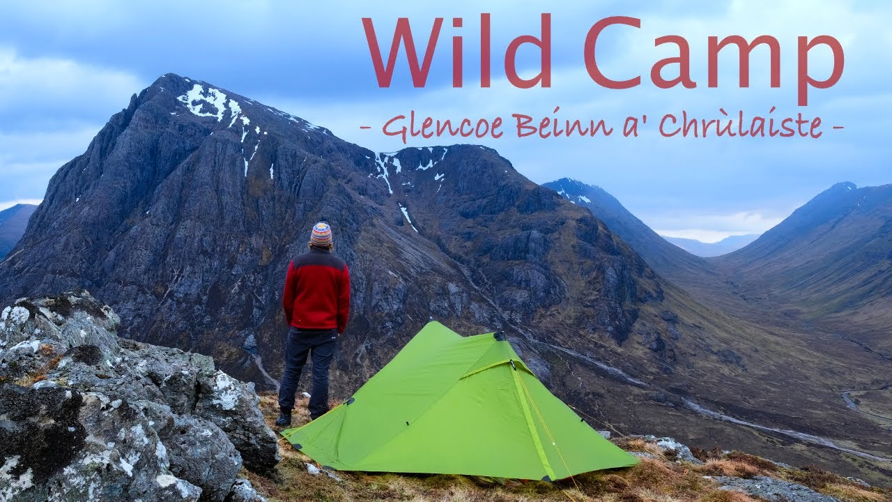 Glencoe Wild Camp with Great Views - Beinn a' Chrùlaiste