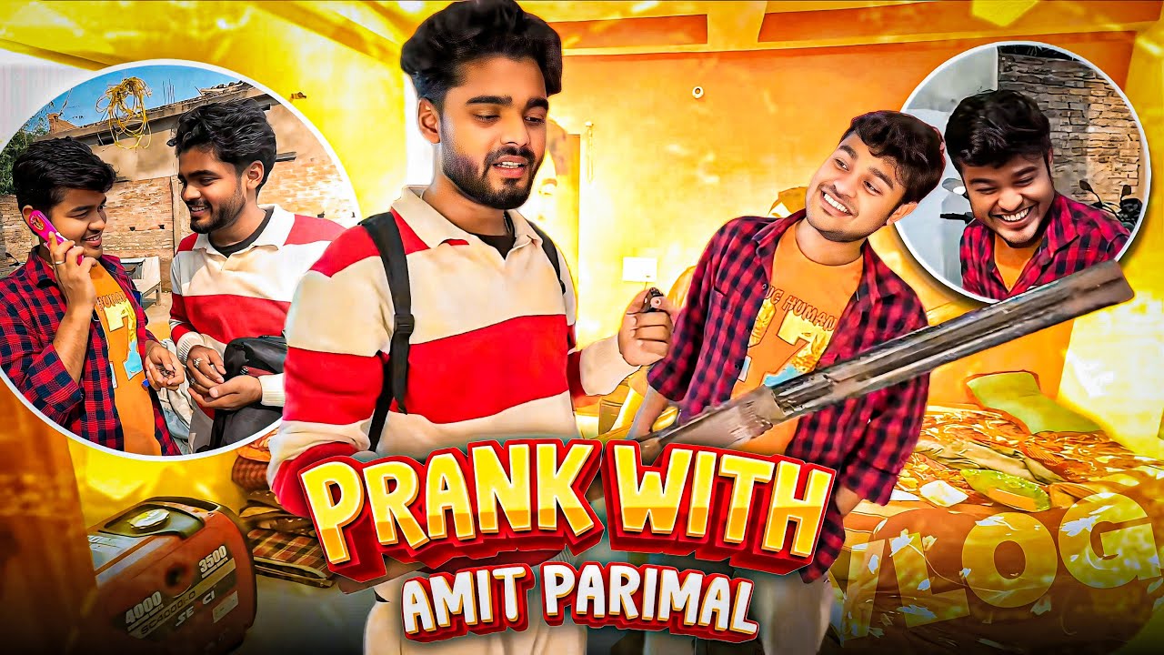 Amit Parimal ke sath prank 😱🤣 | popper vishal vlog 