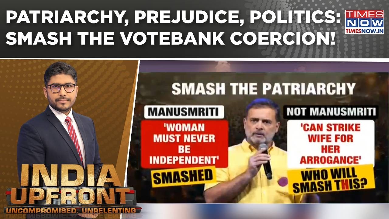 Patriarchy, Prejudice, Politics: Outrage & Omission Dissected; Smash The Votebank Coercion! | WATCH