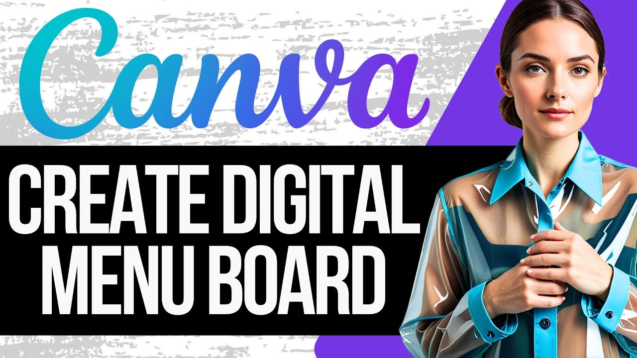 How to Create a Digital Menu Board in Canva | Full Tutorial 2025