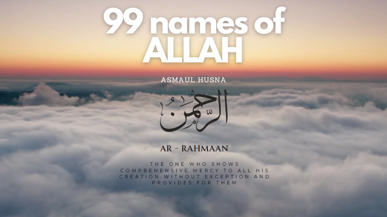 99 names of Allah | Asmaul Husna | Instant peace