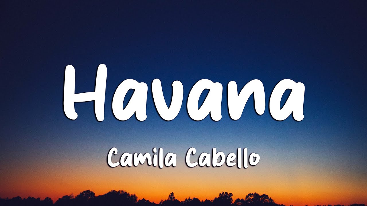 Camila Cabello - Havana (Lyrics) ft. Young Thug (Loop Video)