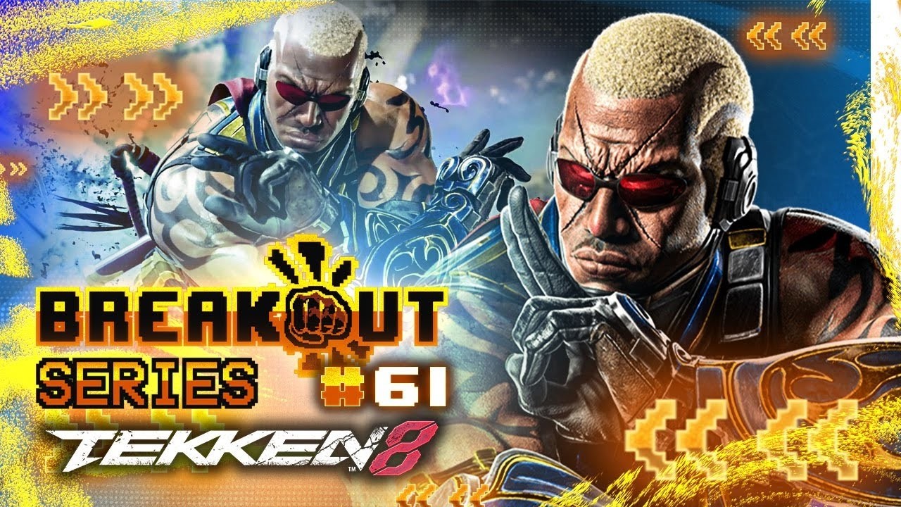 POOLS & TOP 8 | Breakout Series: TEKKEN 8 | Week #61