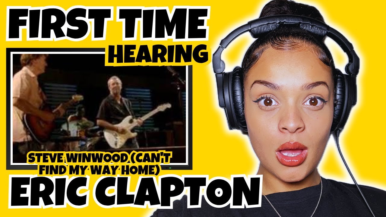 ВПЕРВЫЕ СЛЫШУ Эрика Клэптона - Стив Уинвуд Не могу найти дорогу домой РЕАКЦИЯ | Rere Reacts