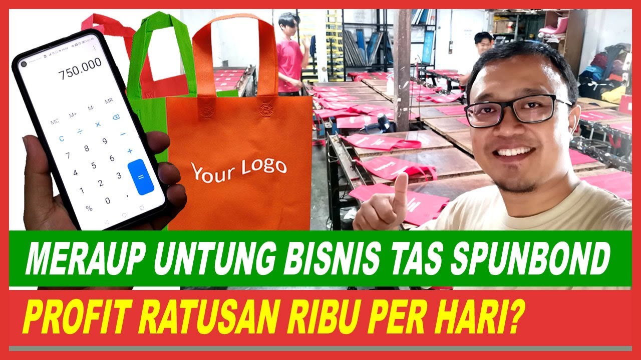 Alhamdulillah, Peluang UMKM Meraup Untung Bisnis di Tahun 2022 Jualan Grosir Tas Spunbond
