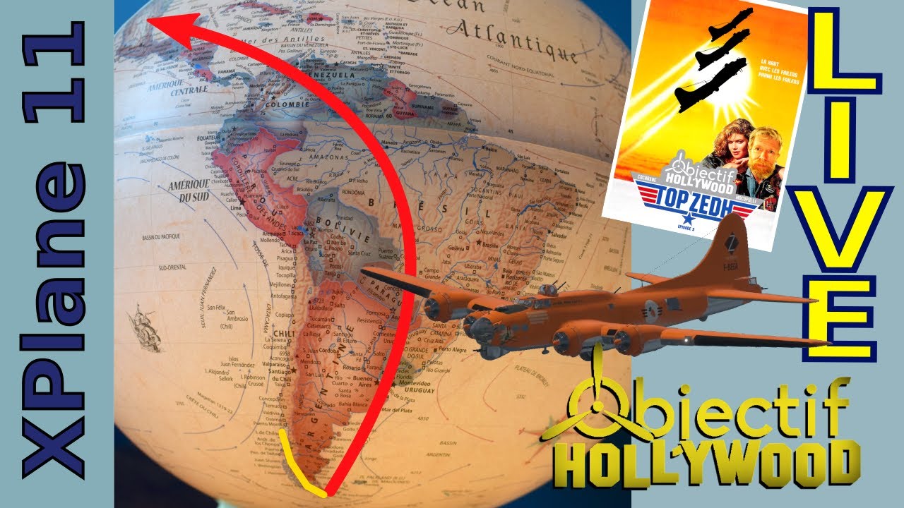 XPlane 11 Objectif Holywood ! E03 B17 Cochrane - Mocopulli LIVE 2020.01.31