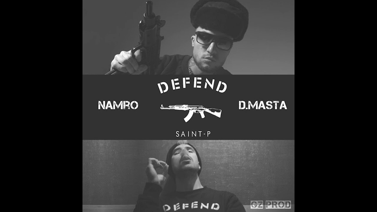 d.masta x namro - defend saint p
