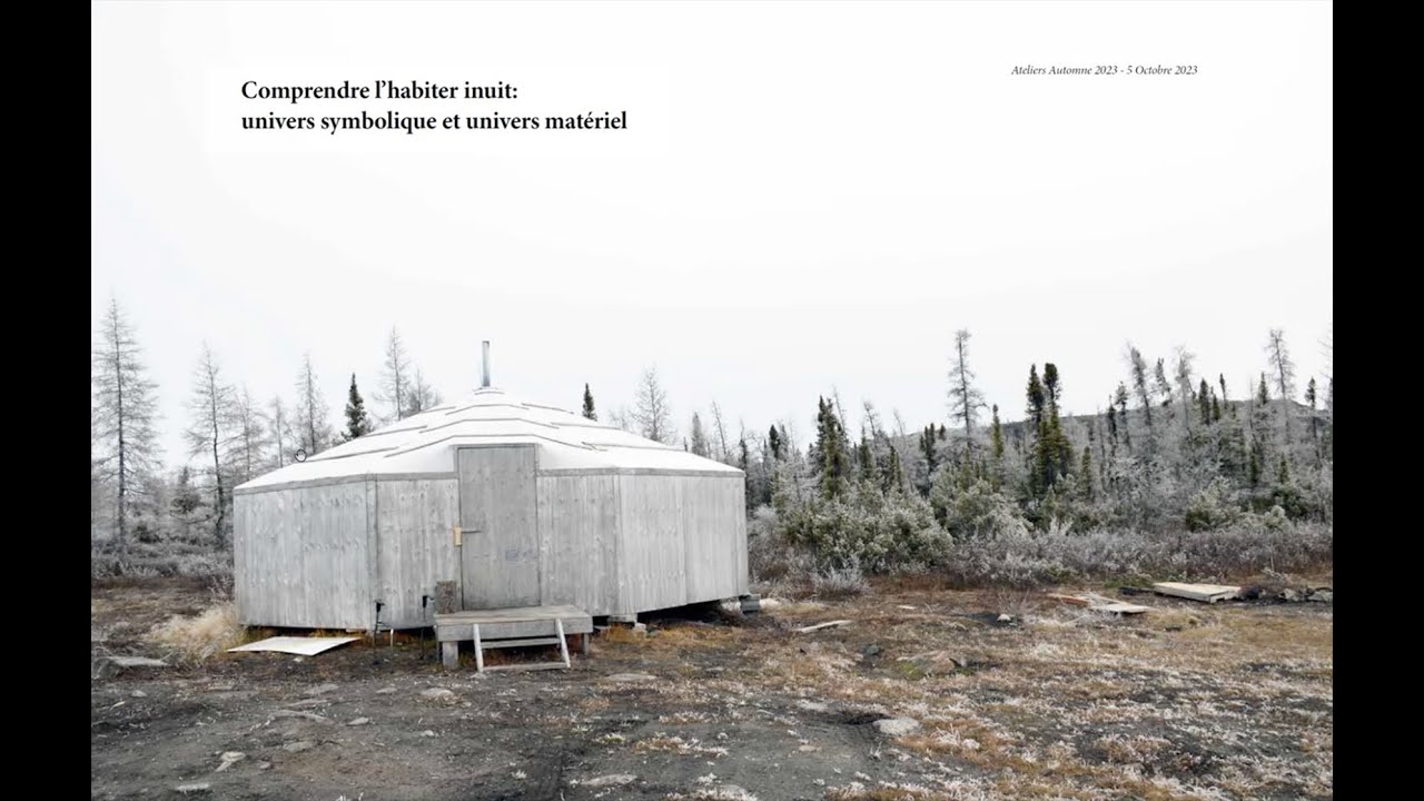 Comprendre l'habiter inuit : Univers symbolique et matériel par Myrtille Bayle (2023)