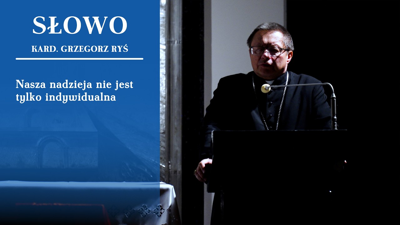 Kard. Grzegorz Ryś w czasie Modlitwy Taizé: Nasza nadzieja nie jest tylko indywidualna