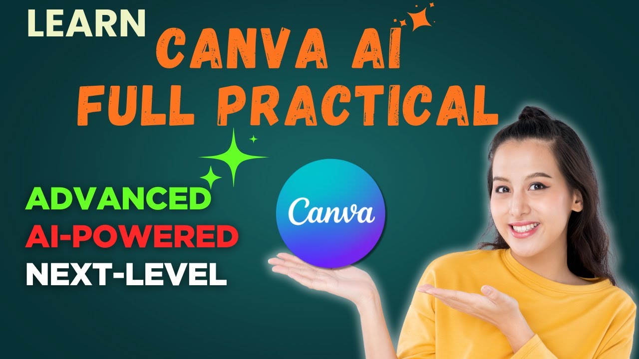 Canva AI Full Tutorial 2025 | Learn All Canva AI Tools with Practical Examples