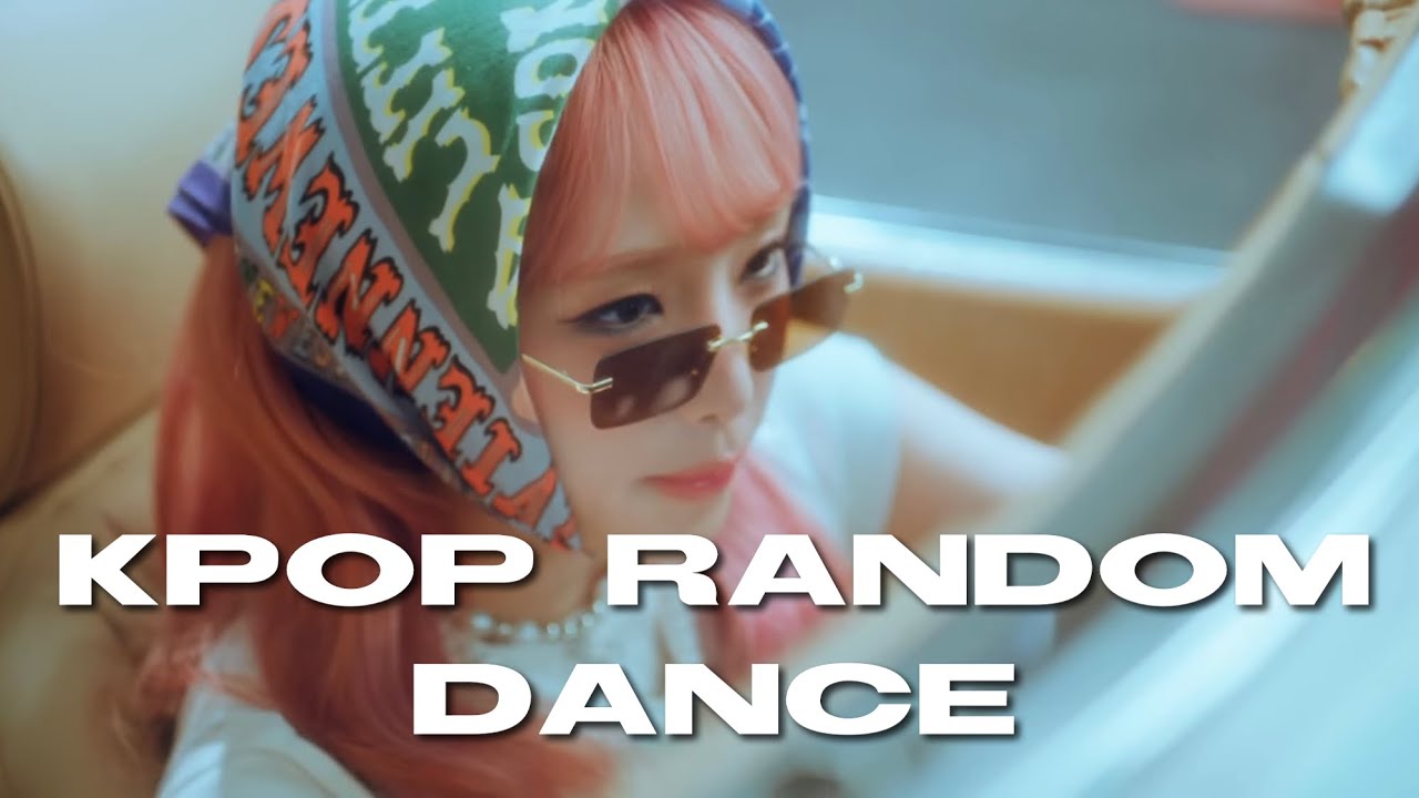 KPOP RANDOM DANCE [NEW/ICONIC]