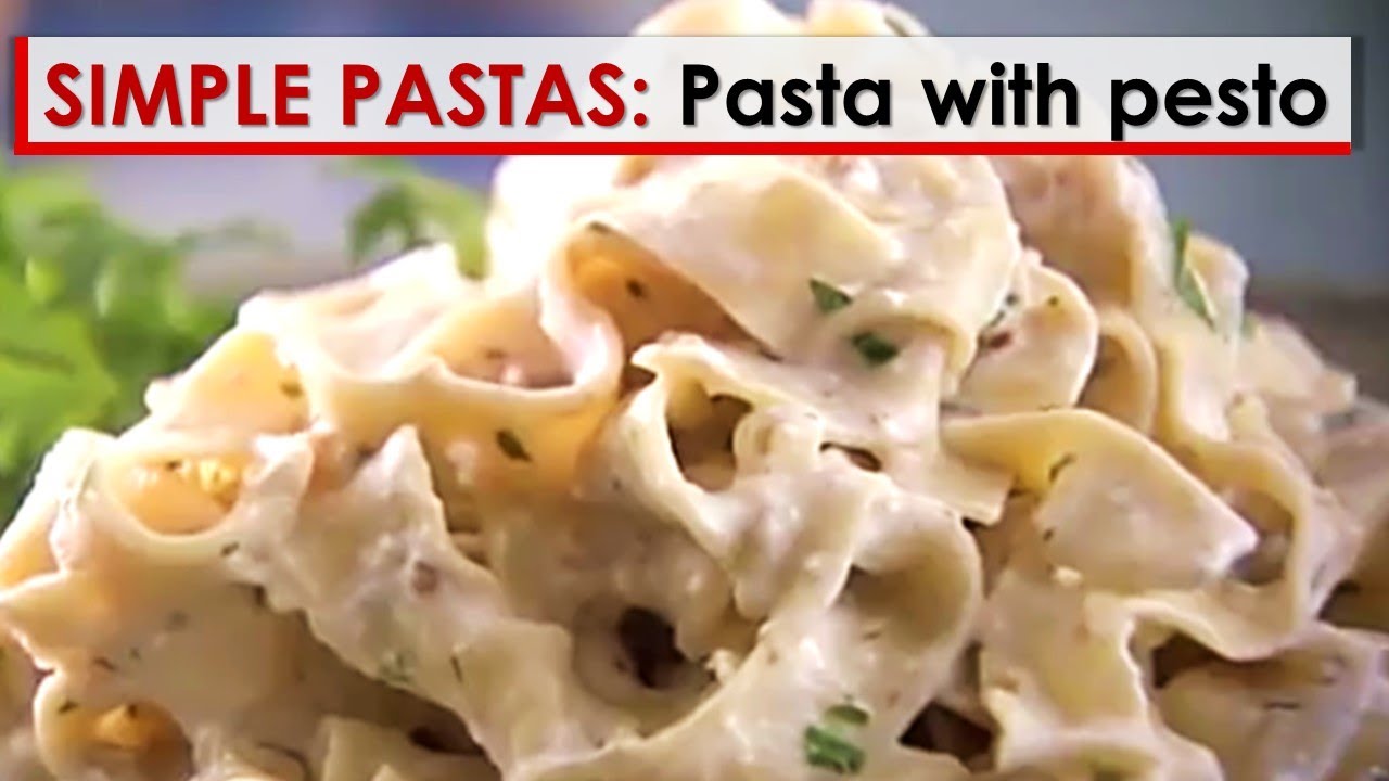 Simple Pastas: Tagliatelle with Pesto Recipe