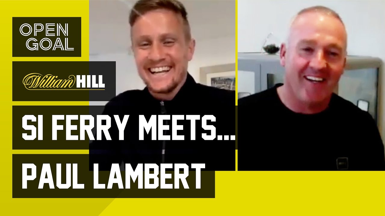 Si Ferry Meets... Paul Lambert | Celtic Years, Dortmund Champions League Win, Cup Winner at 17