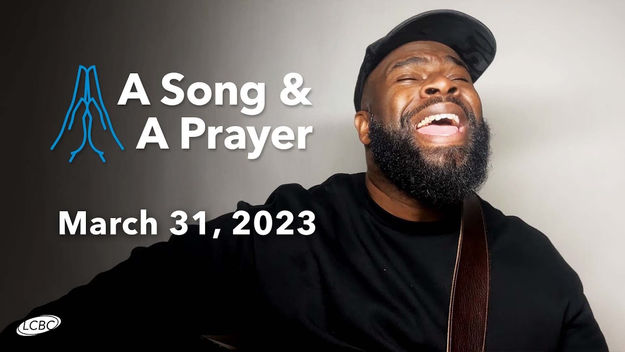 A Song & A Prayer - March 31, 2023