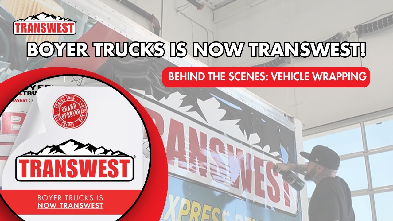 BOYER TRUCKS IS NOW TRANSWEST! 🚚🎉 I Transwest Trucks