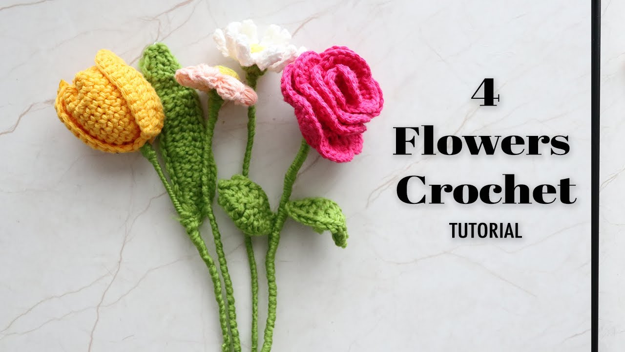 4 DIY Crochet Flowers Ideas: 🌹Rose, 🌷Tulip, 🌺 Puffed Flower, 🌼 Daisy
