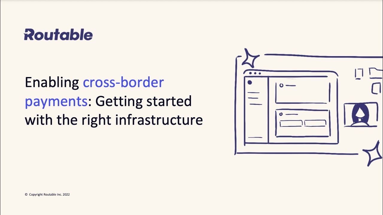 Enabling Cross Border Payments - Getting Started With the Right Infrastructure