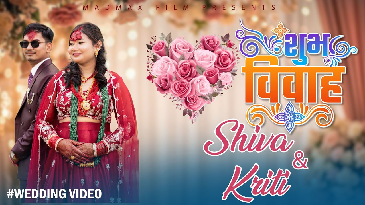 Shiva Weds Kriti | Madmax Film Studio