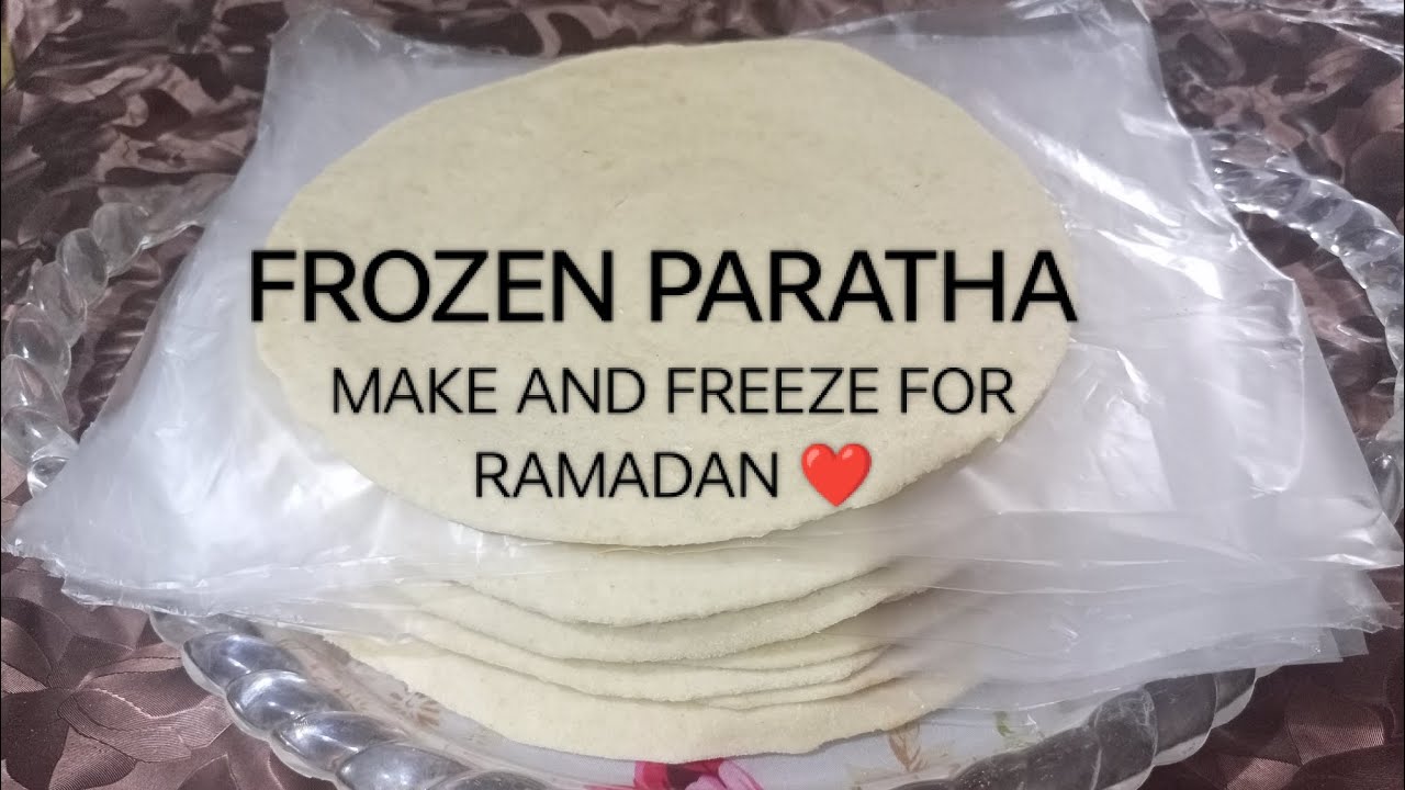 Homemade Frozen Paratha Recipe Better Than Market - Make and Freeze Recipe for Ramadan